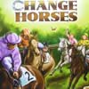Change Horses Rezension von Spiele-Check